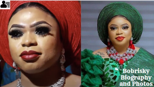 Bobrisky Biography and Photos