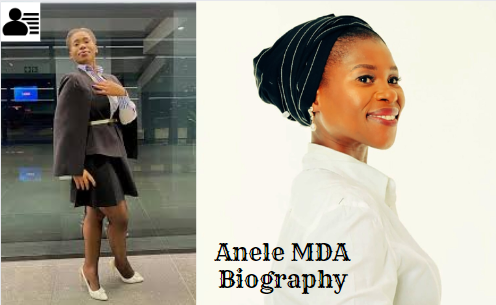 Anele MDA Biography