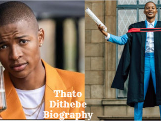 Thato Dithebe Biography