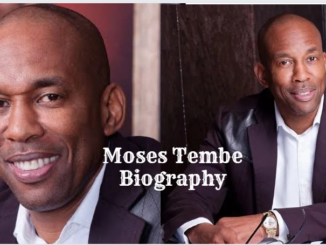 Moses Tembe Biography