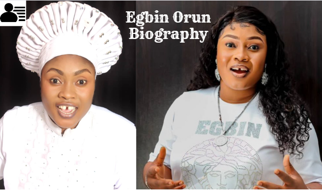 Egbin Orun Biography