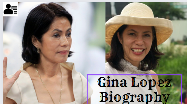 Gina Lopez Biography