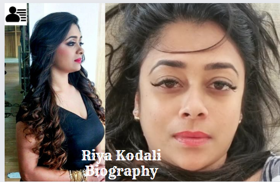 Riya Kodali Biography