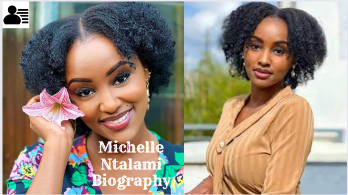 Michelle Ntalami Biography