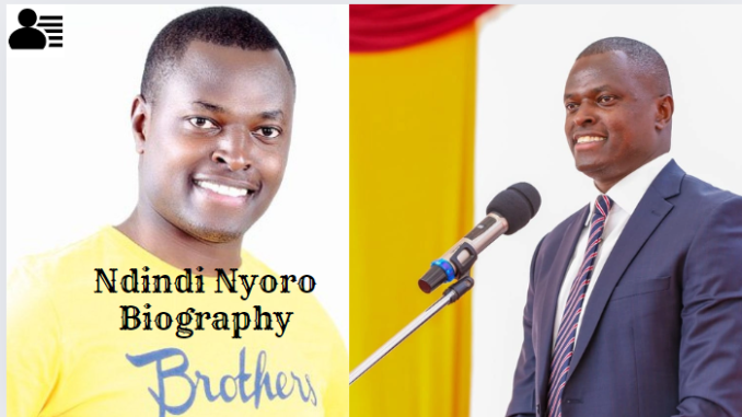 Ndindi Nyoro Biography