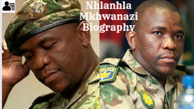 Nhlanhla Mkhwanazi Biography