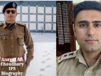 Anayat Ali Choudhary IPS Biography