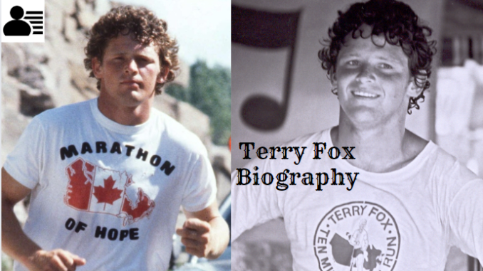 Terry Fox Biography