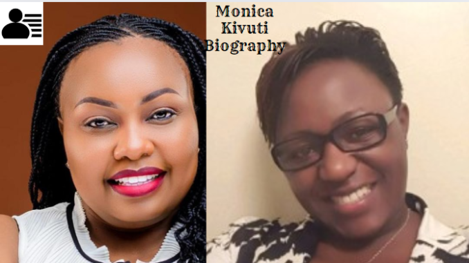 Monica Kivuti Biography