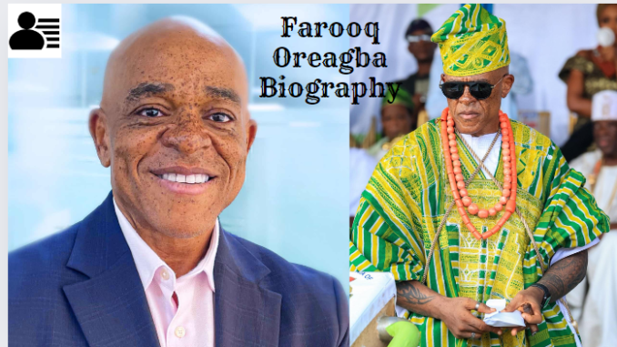 Farooq Oreagba Biography